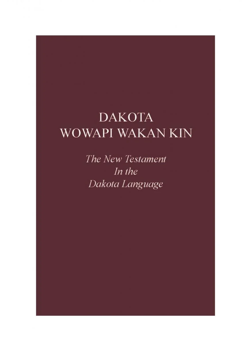Dakota New Testament - Print on Demand