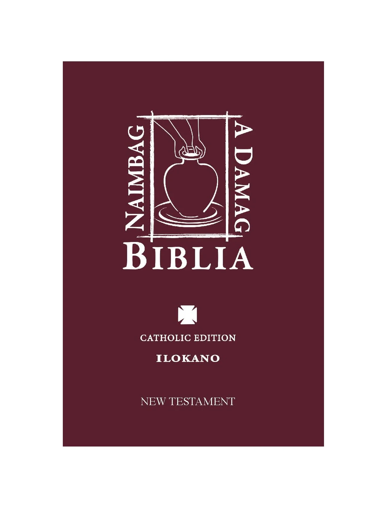 Ilokano Catholic New Testament - Print on Demand