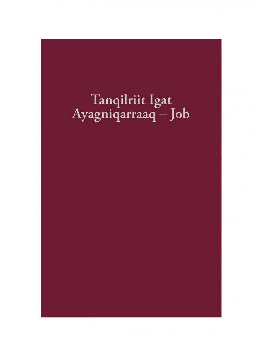 Yupik Bible: Vol I - Print on Demand